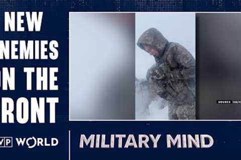 Ukraine now facing against a new enemy on the frontline | Military Mind