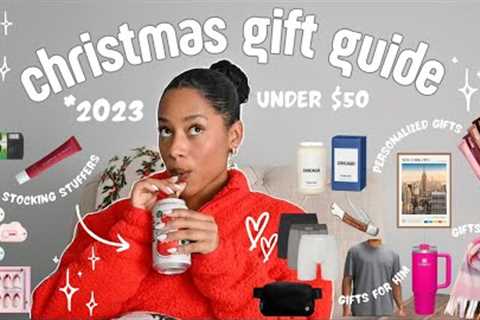 CHRISTMAS GIFT GUIDE 2023 // gifts under $50, gifts for her, for him, personalized gifts, &amp;..