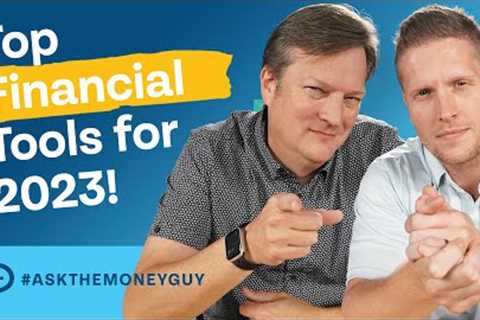 Top Financial Tools to Help You Win in 2023!