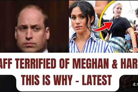 STAFF TERRIFIED OF HARRY &amp; MEGHAN  HERE IS WHY - LATEST #royal  #meghanmarkle #meghanandharry