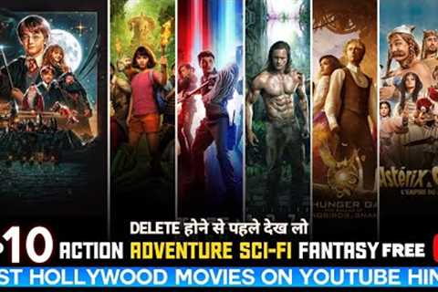 Top 10 Best Action &amp; Adventure Hollywood Movies on YouTube in Hindi | hollywood movies on..