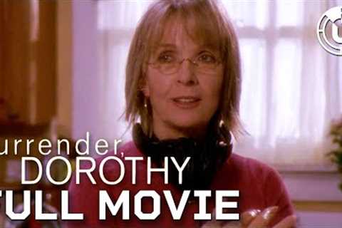 Surrender, Dorothy (2005) | Full Movie | CineClips