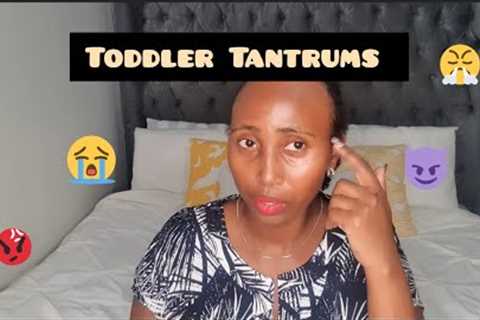 The Ultimate Guide to Understanding and Dealing with Toddler Tantrums //Parenting Hacks /Mama Atarah