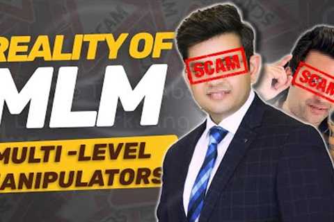 MLM : Multi Level Marketing EXPOSED   | FT - @SandeepSeminars and Sonu Sharma
