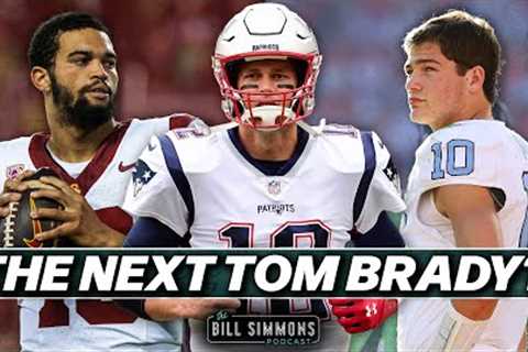 Can the Pats Get Another Tom Brady? | The Bill Simmons Podcast
