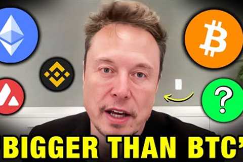 The Crypto Opportunity EVEN BIGGER Than Bitcoin - Elon Musk 2023 Prediction