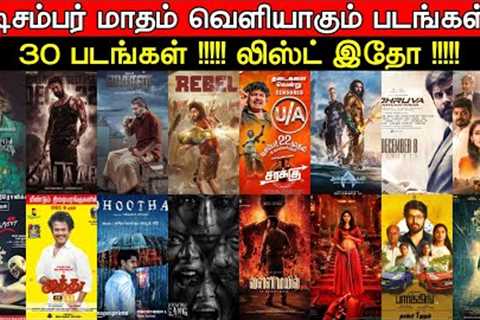 December Month | 30 New Upcoming Movies In December | New Movies &amp; Web Series | Updates