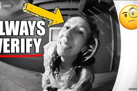 Always Verify Before Opening Your Door [Part 11] (Ring Video Doorbell Documentary)
