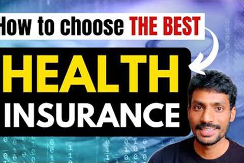 Watch This Before You Buy Health Insurance | Best Health Insurance Plan for Your Family