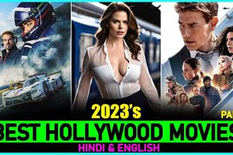 Top 7 Best HOLLYWOOD MOVIES Of 2023 So Far | P3 | New Released Hollywood Films In 2023
