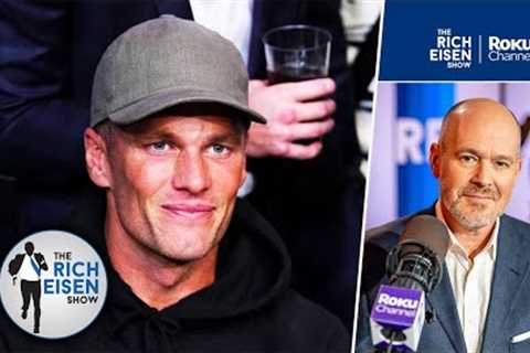 Why Rich Eisen Agrees with Tom Brady Comments on NFL Mediocrity | The Rich Eisen Show