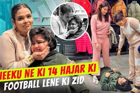 CHEEKU NE KI 14 HAJAR KI FOOTBALL LENE KI ZID | Chiku Malik Vlogs