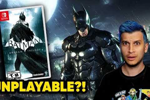 The TRUTH About Batman Arkham Knight on Nintendo Switch