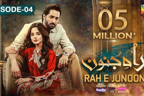 Rah e Junoon - Ep 04 [CC] 30th Nov, Sponsored By Happilac Paints, Nisa Collagen Booster &amp;..