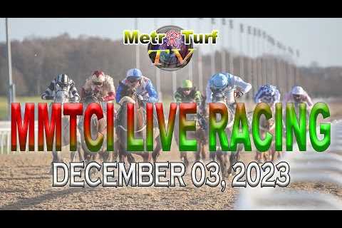 03 December 2023 | Philippines Horse Racing Live | Metro Manila Turf Club Inc.