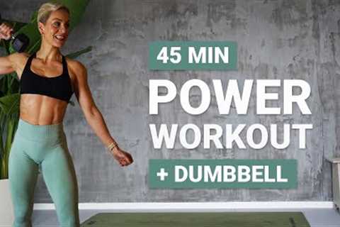 45 MIN FULL BODY POWER WORKOUT | + One Dumbbell | Strength + Conditioning | Back + Core