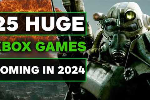 25 Huge Xbox Games Are Coming in 2024
