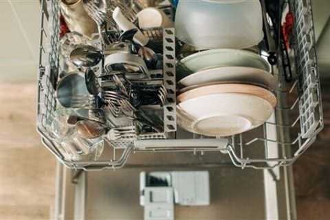 Are You Getting the Most Out of Your Dishwasher?