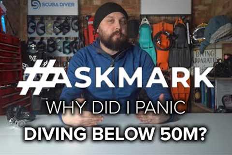 Why Did I Panic Diving Below 50m? #askmark #scuba
