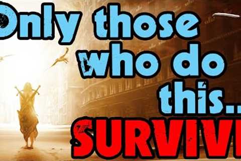 ONLY TRUE Survivalists can Adapt - The Key to Successful Prepping