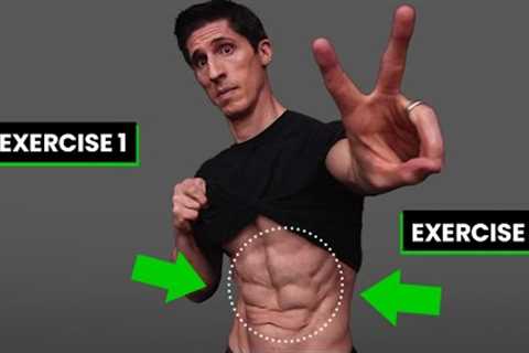 The ONLY 2 Ab Exercises You Need (NO, SERIOUSLY!)
