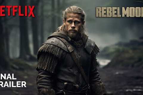 Rebel Moon: A Child Of Fire (2023) | FINAL TRAILER | NETFLIX (4K) | rebel moon final trailer
