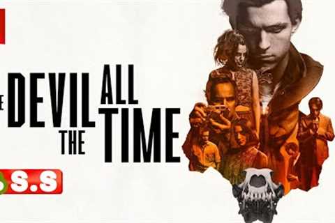 The Devil All the Time {2020} Netflix movie Review/Plot in Hindi &amp; Urdu