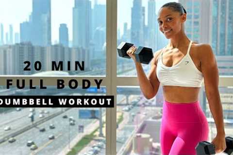 20 min Full Body Workout - DUMBBELLS | Muscle &amp; Strength
