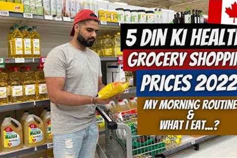 My 5 Days Healthy Grocery Shopping in Canada | Prices | Superstore | What I Eat?
