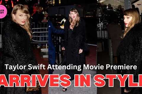 Taylor Swift captured SLAYING at the “Poor Things” movie premiere!