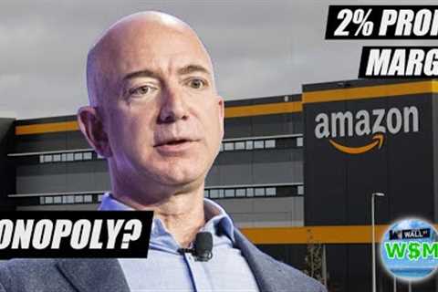 Amazon Is A Monopoly, So Why Are Its Profits So Small?
