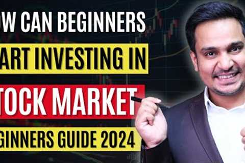 Stock Market For Beginners 2024|How can Beginners Start Investing in Share Market| By Anil Insights