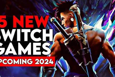 TOP 15 Most Anticipated Nintendo Switch Games of 2024
