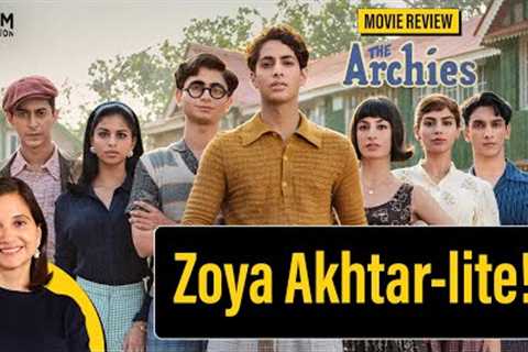 The Archies Movie Review by Anupama Chopra | Film Companion
