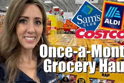 ✨Once-A-Month Grocery HAUL✨SAM’S CLUB, COSTCO, ALDI + More || Shop with me + see ALL the prices!