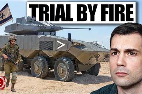 Israel's Untested Armored Vehicle Thrown into Combat
