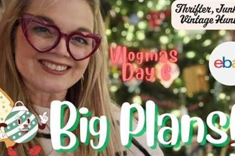 Big Plans Coming! | Thrifter Junker Vintage Hunter | Vlogmas 2023