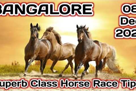 BANGALORE SUPERB CLASS HORSE RACE TIPS ( 08/12/2023 )