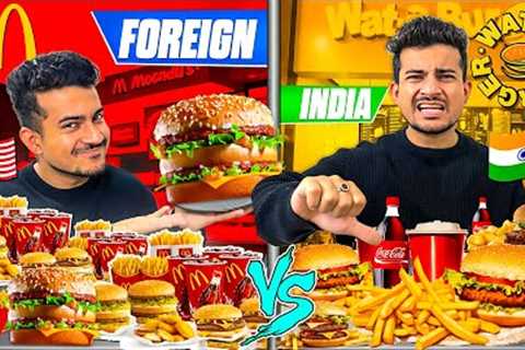 INDIAN BURGER BRAND vs FAMOUS FOREIGN BURGER BRAND | McDonald's vs Wat A Burger | Which One Is Best!