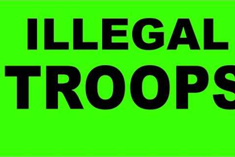 Illegals as Soldiers and Law Enforcement