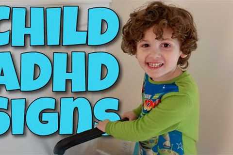 EARLY ADHD SIGNS IN 4 YEAR OLD