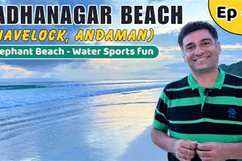 Ep - 2 A Day in Havelock Island, Water sports at Havelock island, Radha nagar beach ,Andaman Islands