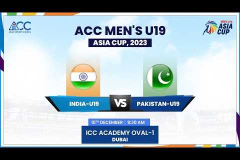 India vs Pakistan | Match 5 | ACC Men's U19 Asia Cup 2023