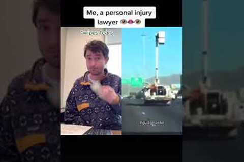TEASING A PERSONAL INJURY LAWYER
