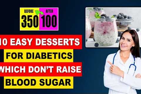 10 Best Desserts For Diabetes | Diabetes Dessert Recipes | Health And Beauty