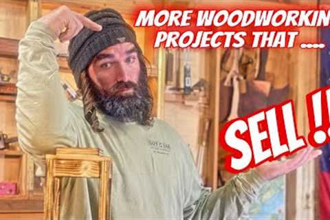 More Woodworking Projects that SELL…. Ep.8 “Stuck On SawDust”