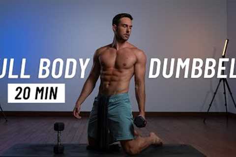 20 Min FULL BODY DUMBBELL Workout - Strength Training At Home