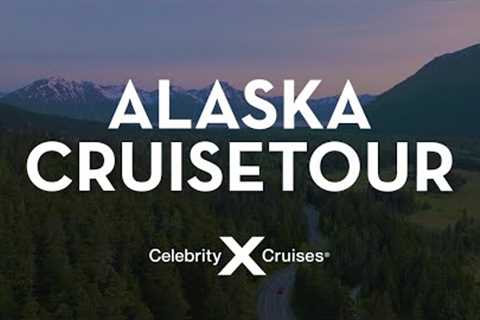 Experience the best of Alaska by land and sea on a Celebrity Cruisetour