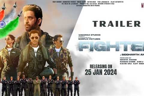 Fighter - Trailer | Hrithik Roshan | Deepika Padukone | Anil Kapoor | Siddharth Anand | 25 Jan 2024