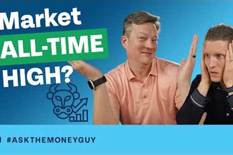 Is the Market About to Hit an ALL-TIME HIGH? (Should You Be Worried?)